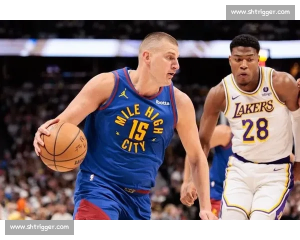 NBA直播湖人vs掘金G2强强对话詹姆斯约基奇巅峰碰撞季后赛